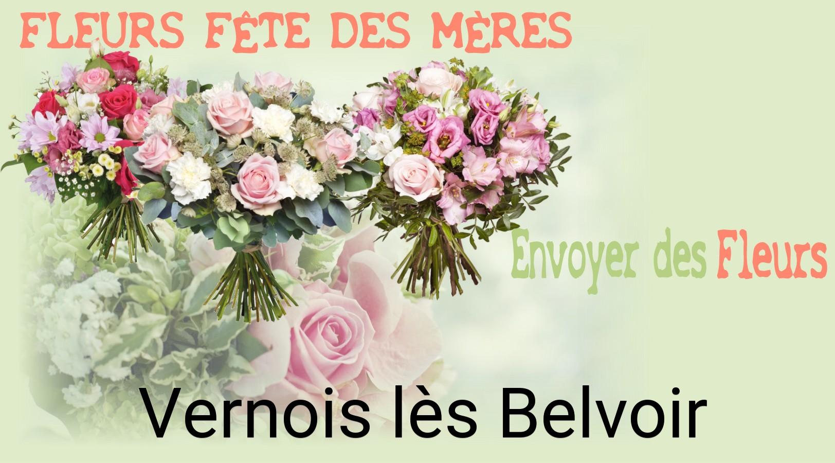 Bouquet de Fête des Mères livré à Vernois-lès-Belvoir